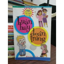 Luận hay đoán trúng 1000 câu đố iq rèn luyện trí tuệ — Mạnh Đức