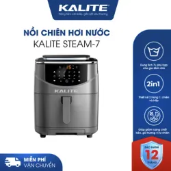 Nồi chiên hơi nước KALITE STEAM 7 chiên hấp 2 trong 1, dung tích 7 lít 585120