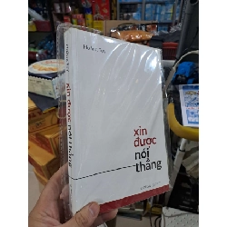 Xin Được Nói Thẳng - Hoàng Tụy - Mới 90% - KỸ NĂNG - HMT3012