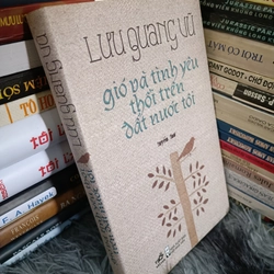 Gió và tình yêu thổi trên đất nước tôi
