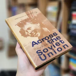 ACROSS THE SOVIET UNION - Franz Kohler 709253