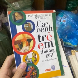 Sách Các bệnh trẻ em thường gặp - Bác sĩ Sĩ Minh (tổng hợp)
