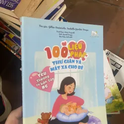 Sách 100 liệu pháp thư giãn và mát xa cho bé