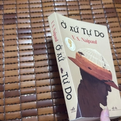 Ở xứ tự do - V.S.Naipaul 530982
