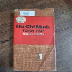 Hồ Chí Minh Toàn Tập - Tập 1 (1920 - 1925) - NXB Sự Thật - Chính trị