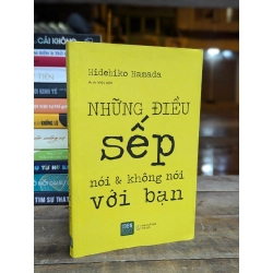 NHỮNG ĐIỀU SẾP NÓI & KHÔNG NÓI VỚI BẠN - HIDEHIKO HAMADA ( ANH VIỆT DỊCH )