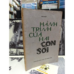 HÀNH TRÌNH CỦA HAI CON SÓI - MAI NGỮ 147970