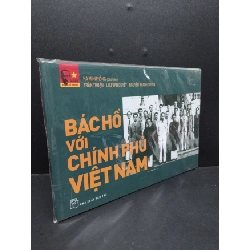 (TẶNG BOOKMARK) Bác Hồ với chính phủ Việt Nam Hà Minh Hồng mới 100% RBK.ASB0811