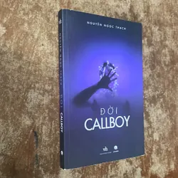 ĐỜI CALLBOY- NGUYỄN NGỌC THẠCH 675395