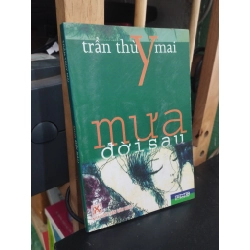 Mưa đời sau - Trần Thuỳ Mai