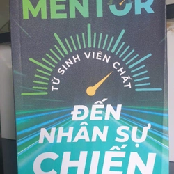 Từ Sinh Viên Chất Đến Nhân Sự Chiến MENTOR 383975