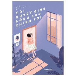 Tôi Quyết Định Sống Cho Chính Tôi - Kim Suhyun 297179