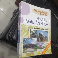 Những NGHI ÁN KỲ LẠ trong lịch sử Việt Nam & Thế giới