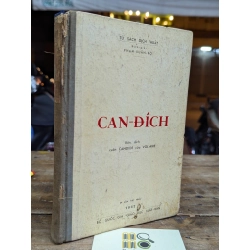 CAN - ĐÍCH - DỊCH GIẢ PHẠM XUÂN ĐỘ IN LẦN THỨ NHẤT