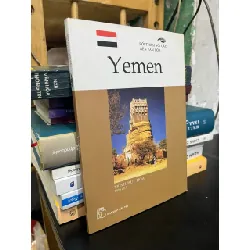 Đối thoại với các nền văn hoá: Yemen - Trịnh Huy Hoá
