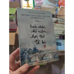 [Sách Cũ SCGR] 60 năm theo thầy học đạo và phụng sự tập 2