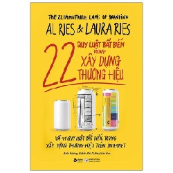 22 Quy Luật Bất Biến Trong Xây Dựng Thương Hiệu - Al Ries, Lauraries 67517