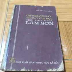 Chủ nghĩa yêu nước trong văn học thời khởi nghĩa Lam Sơn - Bùi Văn Nguyên