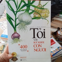 Tỏi Với Sức Khoẻ Con Người