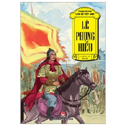 Tranh Truyện Lịch Sử Việt Nam - Lê Phụng Hiểu - Lê Minh Hải, Anh Chi 175040