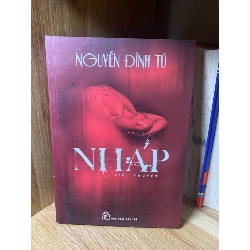 Nháp- Tác giả Nguyễn Đình Tú- NXB Trẻ 2014- Sách lưu kho giấy xốp có ố