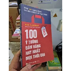 [Sách Cũ SCGR] 100 ý tưởng bán hàng hay nhất mọi thời đại 2018 mới 80% Sách Fake HCM.TN2308 MARKETING KINH DOANH