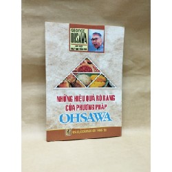 Những hiệu quả rõ ràng của phương pháp Ohsawa - George Osawa