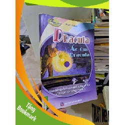 (TẶNG BOOKMARK) Dracula Ác quỉ dracula học tiếng anh qua những tác phẩm văn học nổi tiếng mới 70% rách gáy 2009 HỌC NGOẠI NGỮ RBK2908