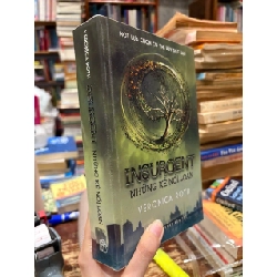 Insurgent Những Kẻ Nổi Loạn - Veronic Roth 460320