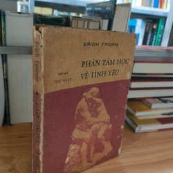 PHÂN TÂM HỌC VỀ TÌNH YÊU
- Erich Fromm 278185