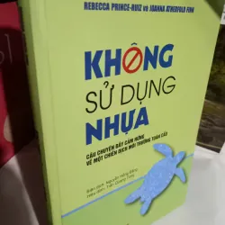 không sử dụng nhựa