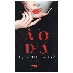 Ảo Dạ - Higashino Keigo (Mới 100%) Huyền bí, giả tưởng, kinh dị, Nhã Nam - SÁCH ĐẠI HỌC 492210