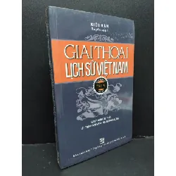 [Phiên Chợ Sách Cũ] Giai thoại lịch sử Việt Nam tập 5 - Kiều Văn 1401