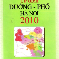 Từ điển đường - phố Hà Nội 2010