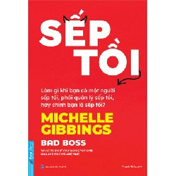 Sếp Tồi Michelle Gibbings - First News QUẢN TRỊ Blogmeo 27525
