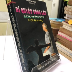 BÍ QUYẾT SỐNG LÂU BẰNG DƯỠNG SINH & CHẾ ĐỘ ĂN UỐNG ( sách dịch nước ngoài) 274792