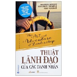 Thuật Lãnh Đạo Của Các Danh Nhân - Warren Bennis