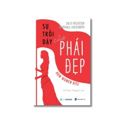 Sự trỗi dậy của phái đẹp - Marshall Goldsmith