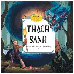 Cổ Tích Việt Nam Cho Bé - Thạch Sanh - Ngọc Linh, Trần Thị Nam Phương