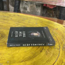 LUẬT TÂM THỨC GIẢI MÃ MA TRẬN VŨ TRỤ - NGÔ SA THẠCH  961855