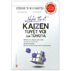 Nghệ Thuật Kaizen Tuyệt Vời Của Toyota - Yoshihito Wakamatsu, Nhóm VietFuji