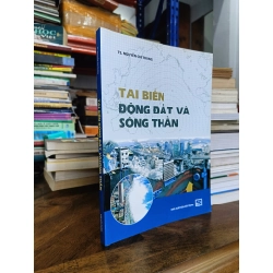 Tai biến động đất và sóng thần - TS. Nguyễn Chí Trung