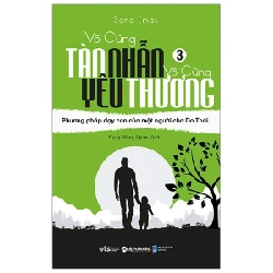 Vô Cùng Tàn Nhẫn Vô Cùng Yêu Thương (Bộ 4 cuốn) - Sara Imas 331555