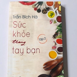 SỨC KHỎE TRONG TAY BẠN - sách khổ to, 276 trang, nxb: 2019