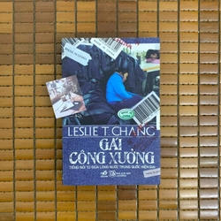 Gái công xưởng Leslie T. Chang