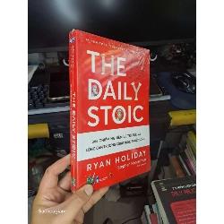 The daily stoic - Ryan Holiday, Stephen Hanselman Kỹ năng sống NENA2702