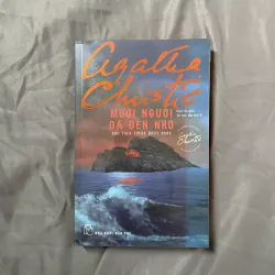 Mười Người Da Đen Nhỏ (And Then There Were None) – Agatha Christie