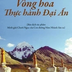 Vòng hoa thực hành đại ấn - Khenpo Konchog Gyaltsen 262208