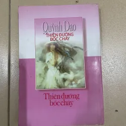 Thiên đường bốc cháy - Quỳnh Dao (c47) 938499
