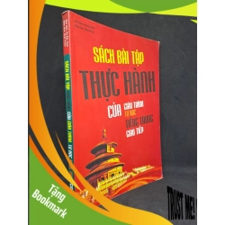 (TẶNG BOOKMARK) Sách bài tập thực hành của giáo trình tự học tiếng Trung giao tiếp 2019 mới 80% bị gấp nếp bìa sau RBK2107